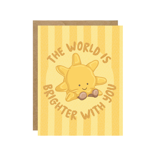 Brighter With You Sun Birthday Card