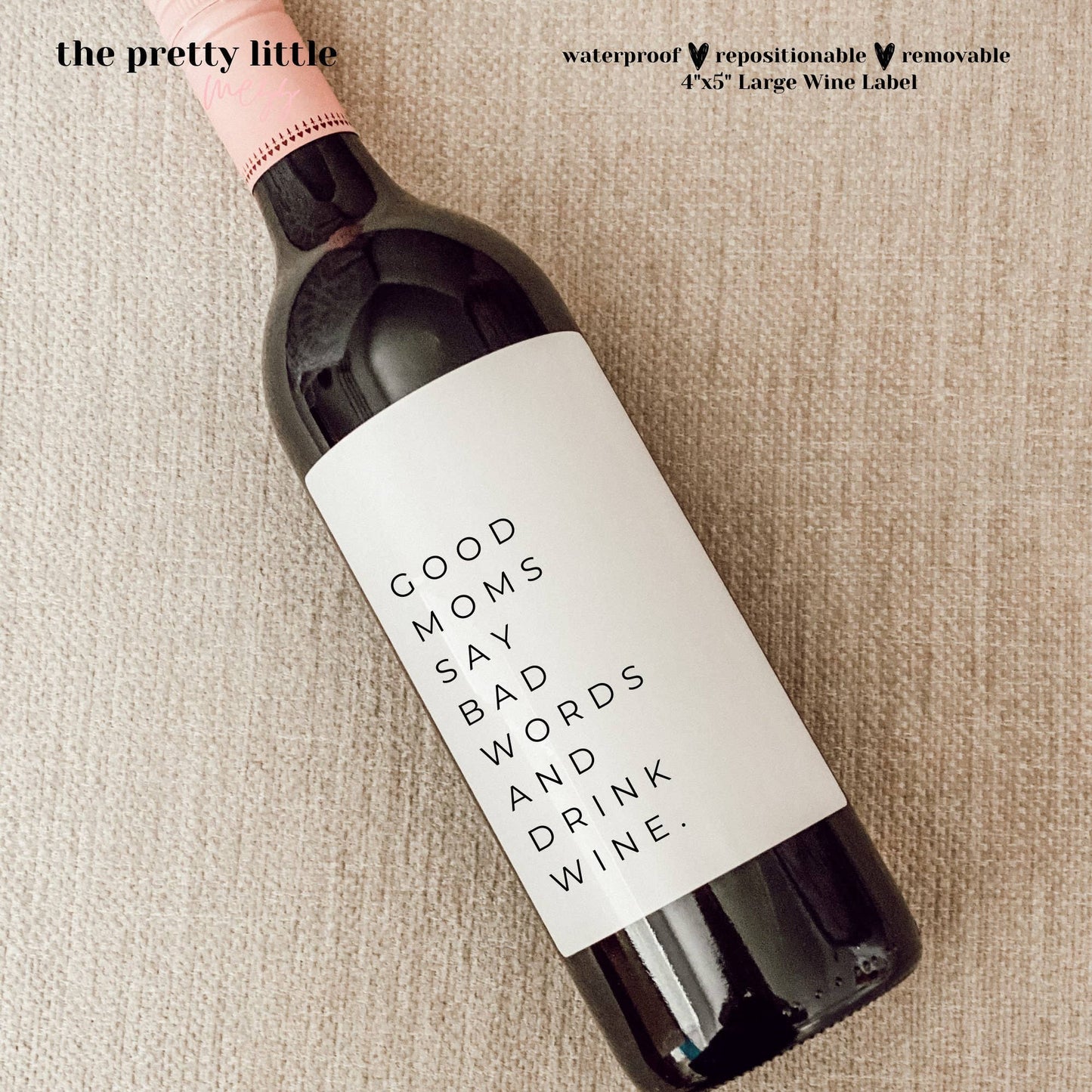 Good Moms Wine Large Label 4"x5"